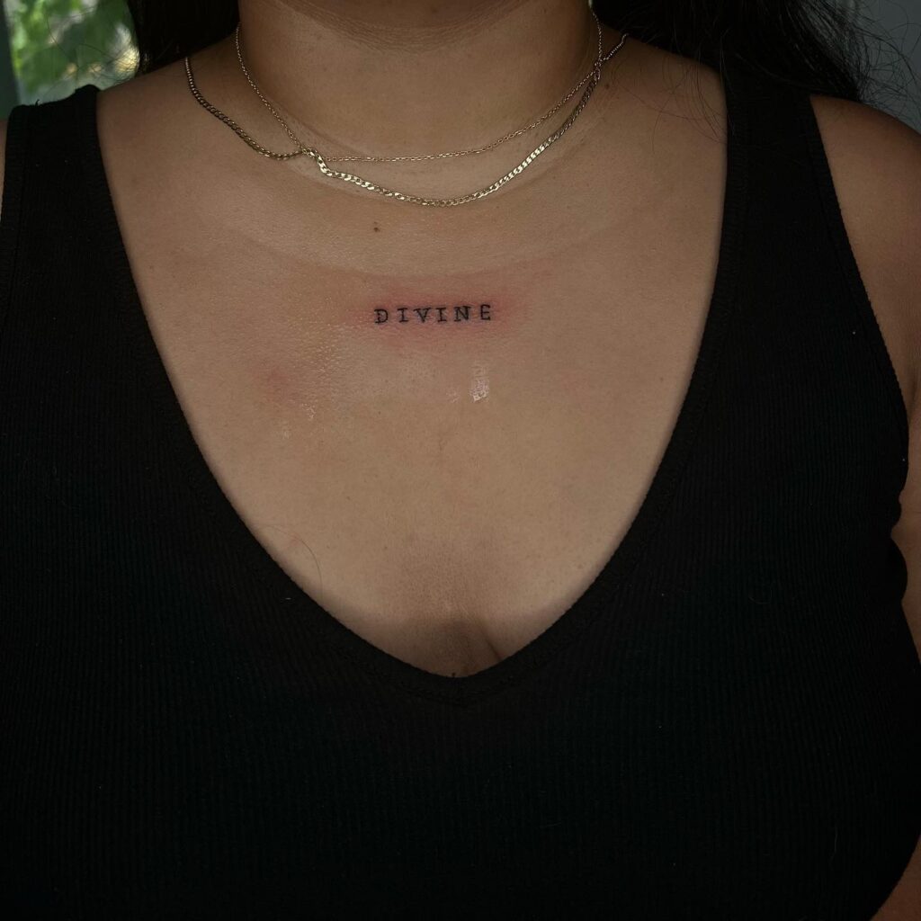 'Divine' Text Mid-Collarbone Tattoo: Divine Collarbone Accent