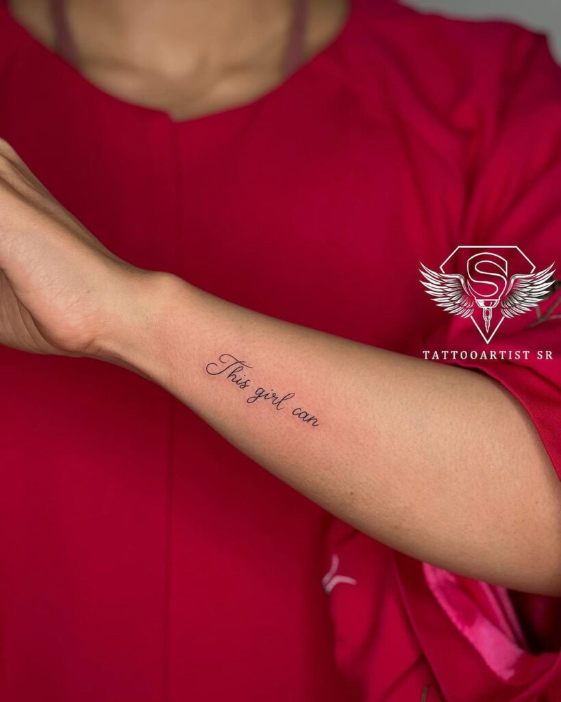 Empowering script 'this girl can' side outer wrist tattoo for empowerment