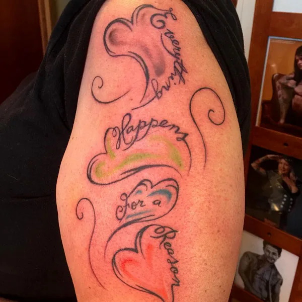 Everything happens for a reason tattoo 8