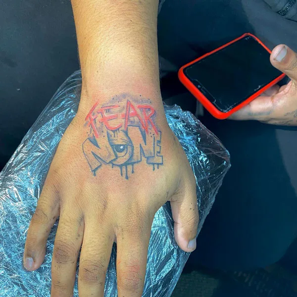 Fear None Tattoo 13
