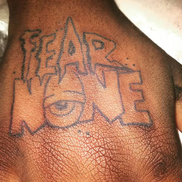 Fear None Tattoo 24