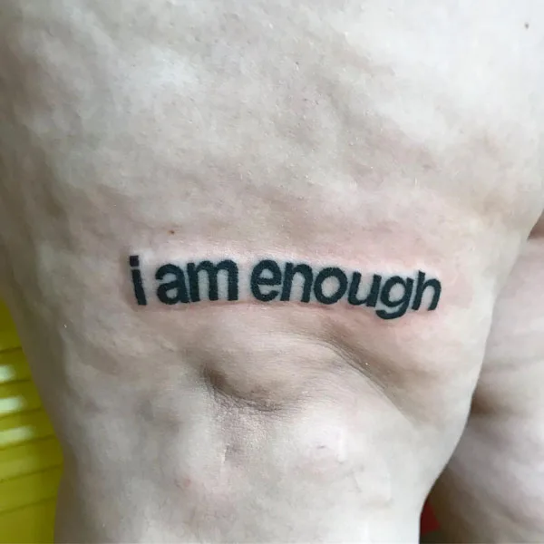I am enough tattoo 38