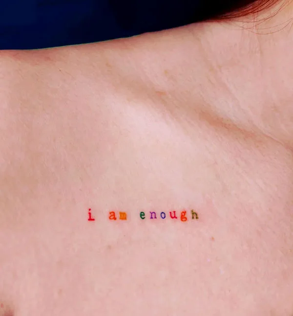 I am enough tattoo 90