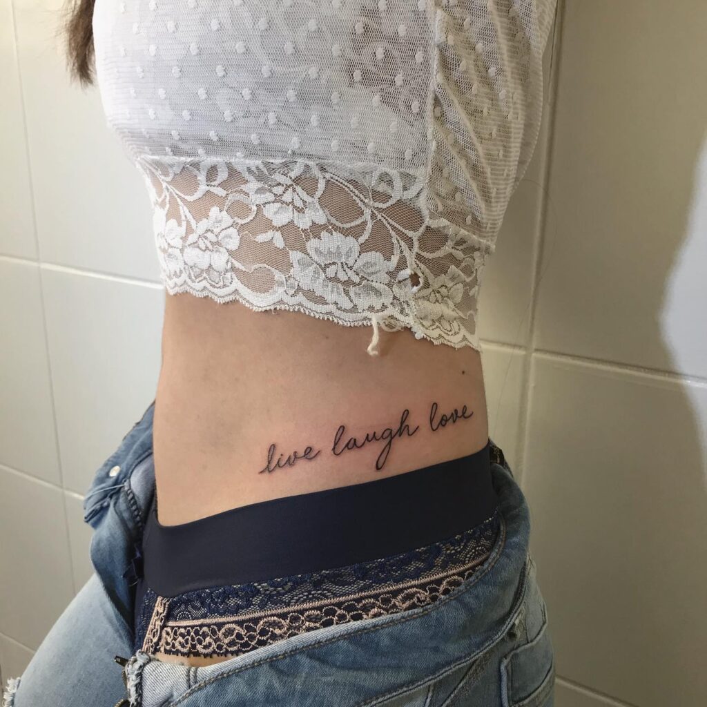 Live Laugh Love Script Lettering Tattoo for Females: Hip Affirmation