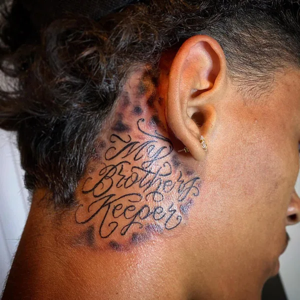 My Brother's Keeper Tattoo Behind the Ear
