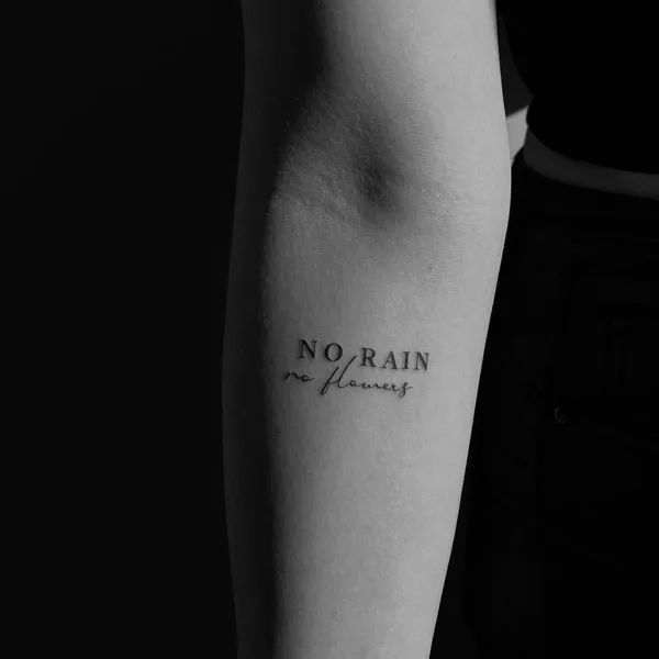 No rain no flowers tattoo 16