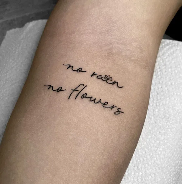No rain no flowers tattoo 20