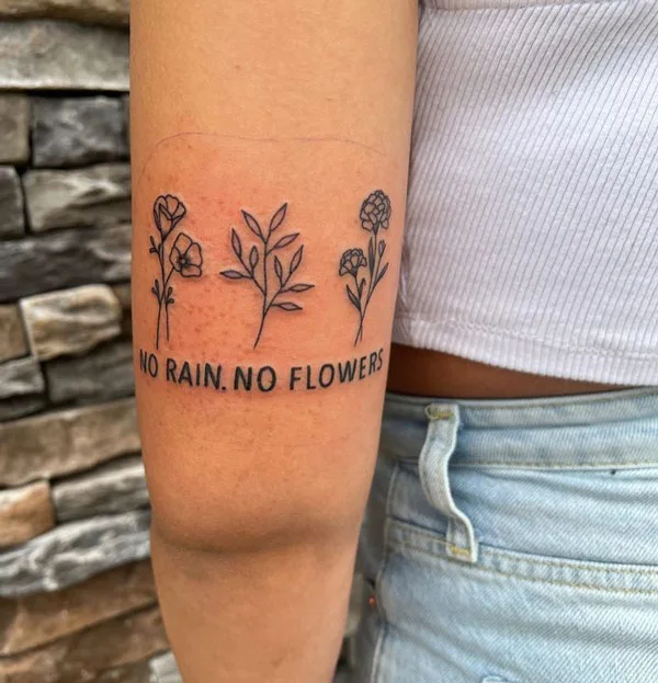 No rain no flowers tattoo 25
