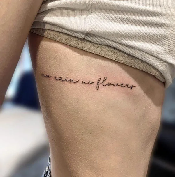 No rain no flowers tattoo 32