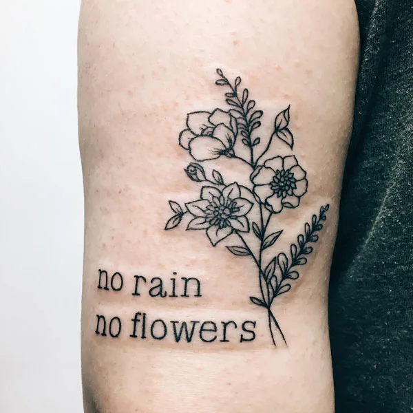No rain no flowers tattoo 36