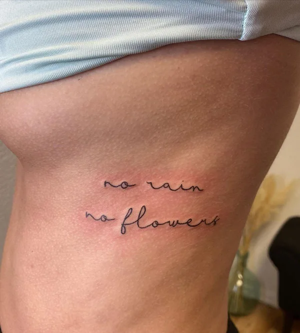 No rain no flowers tattoo 41