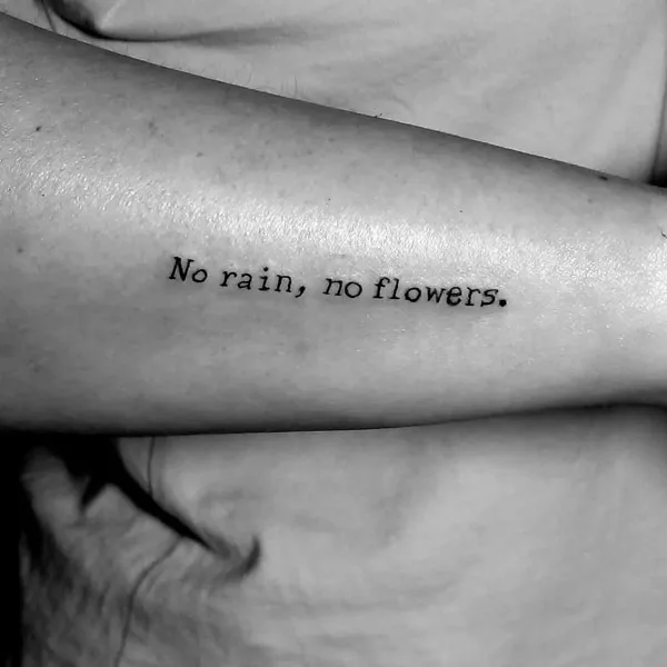 No rain no flowers tattoo 46