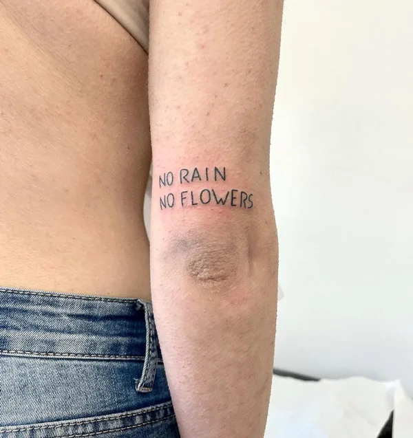 No rain no flowers tattoo 53