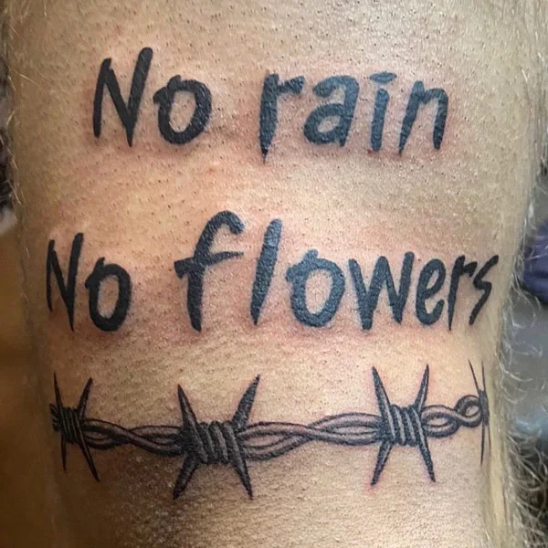 No rain no flowers tattoo 54