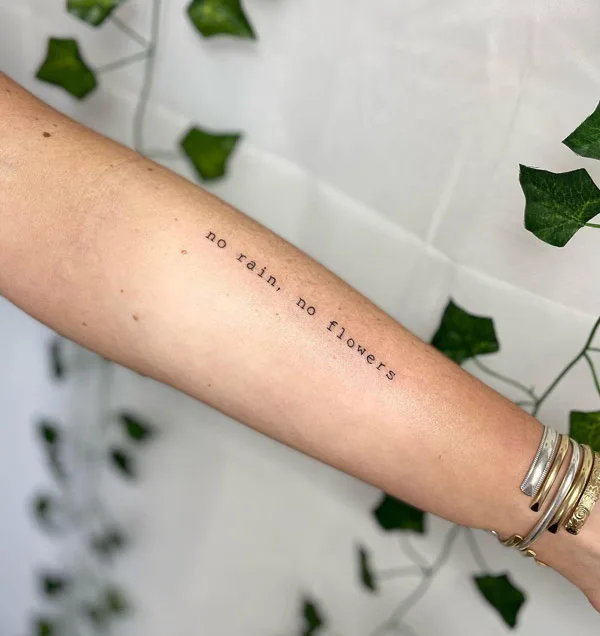 No rain no flowers tattoo 60