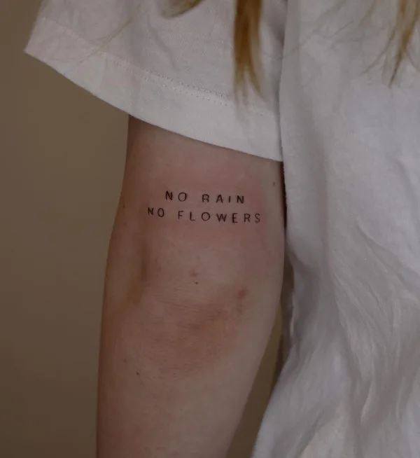 No rain no flowers tattoo 61