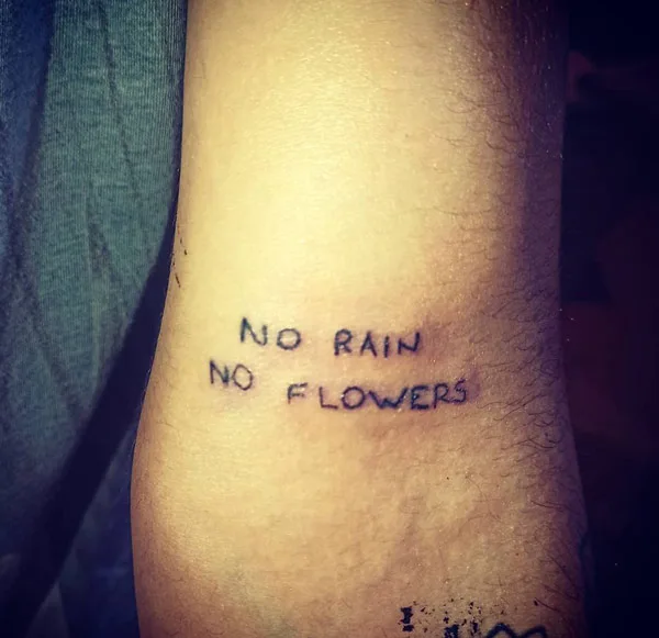 No rain no flowers tattoo 62