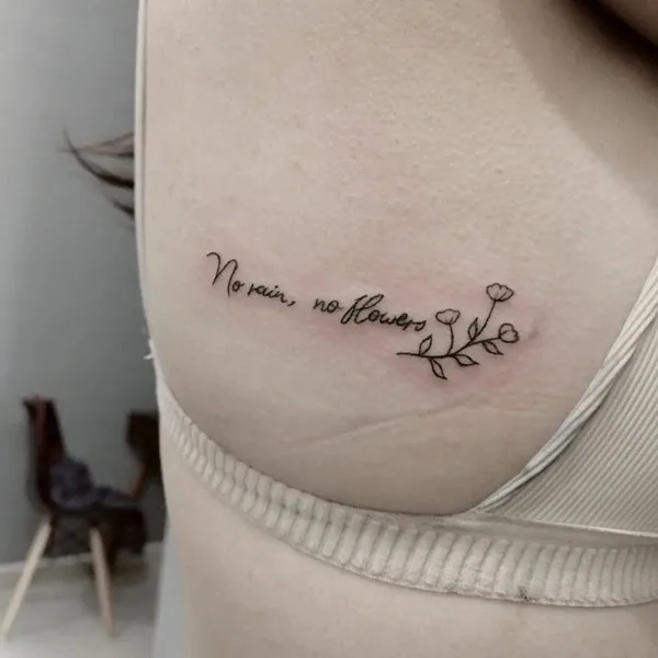 No rain no flowers tattoo 63
