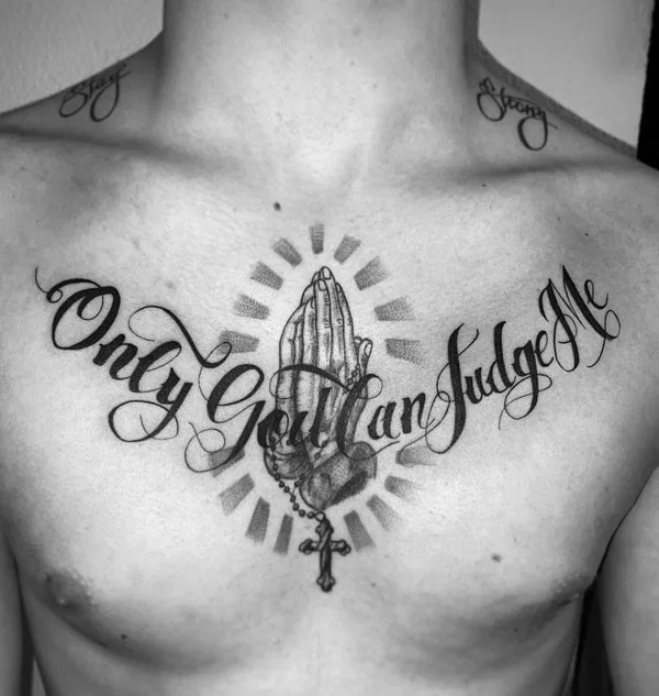 Only god can judge me tattoo 105