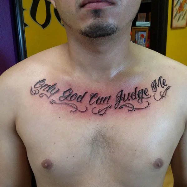 Only god can judge me tattoo 13