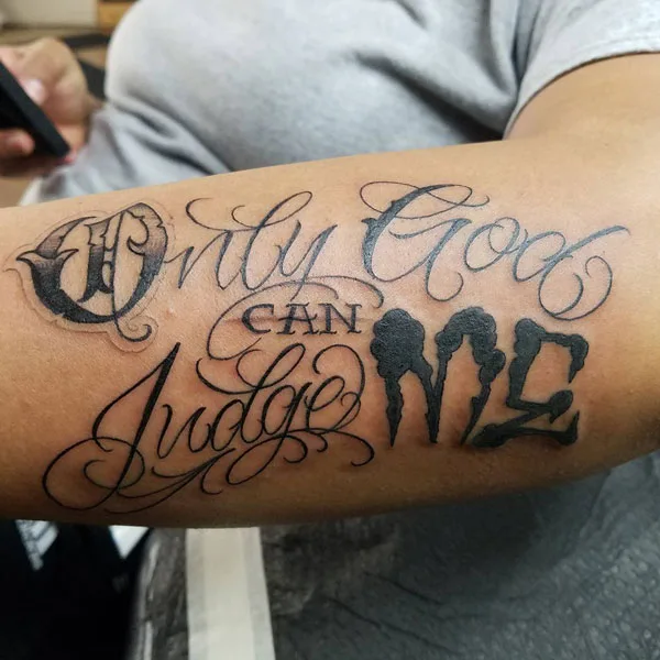 Only god can judge me tattoo 30