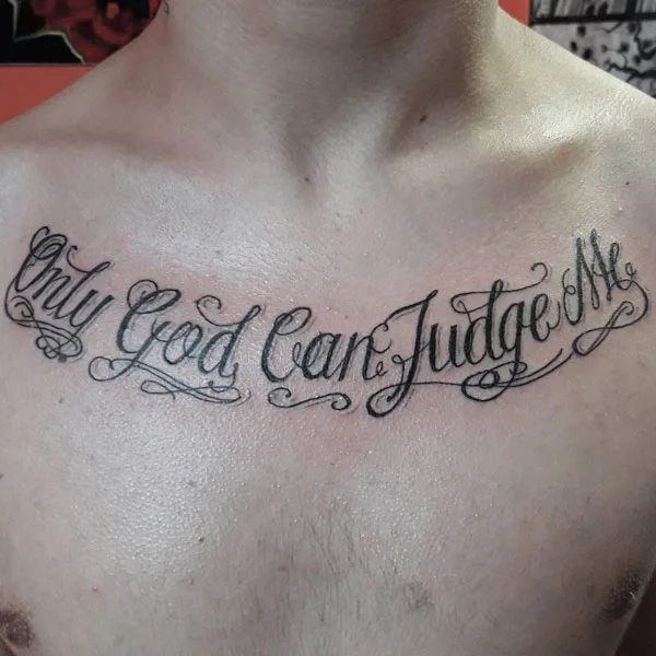Only god can judge me tattoo 32
