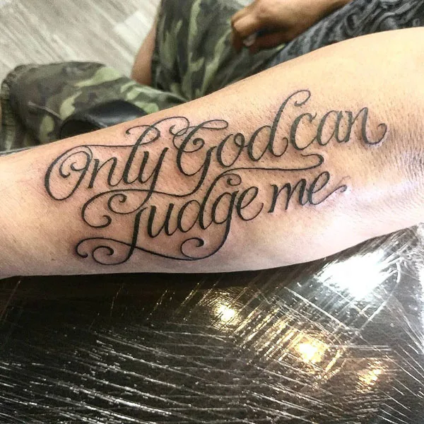 Only god can judge me tattoo 37