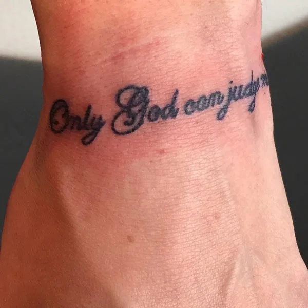 Only god can judge me tattoo 45