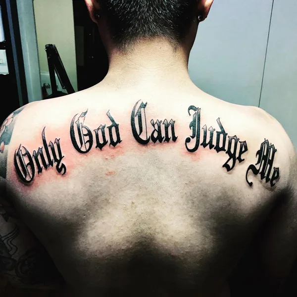 Only god can judge me tattoo 6