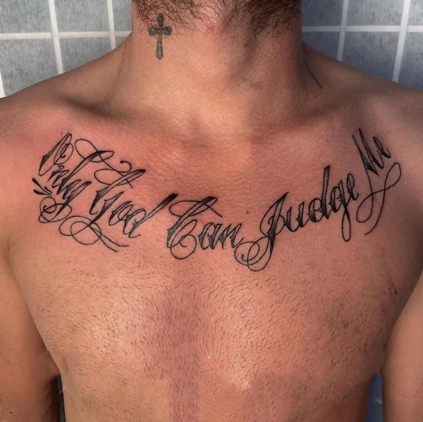 Only god can judge me tattoo 95