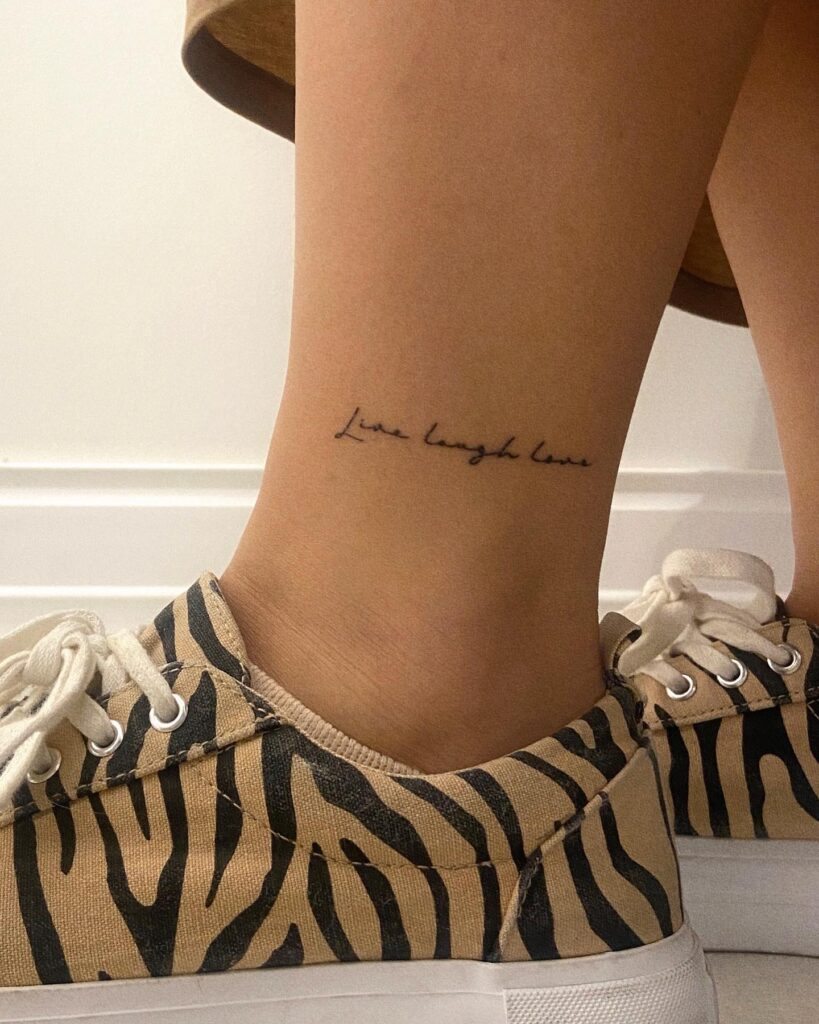 Small Live Laugh Love Tattoo Above the Ankle: Ankle Serenity