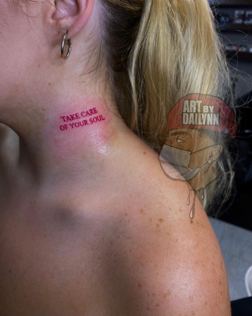 'Take Care of Your Soul' Red Caps Lettering on the Side of the Neck: Soulful Reminder