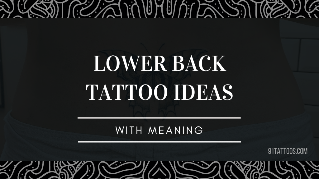 The timeless elegance of lower back tattoo ideas