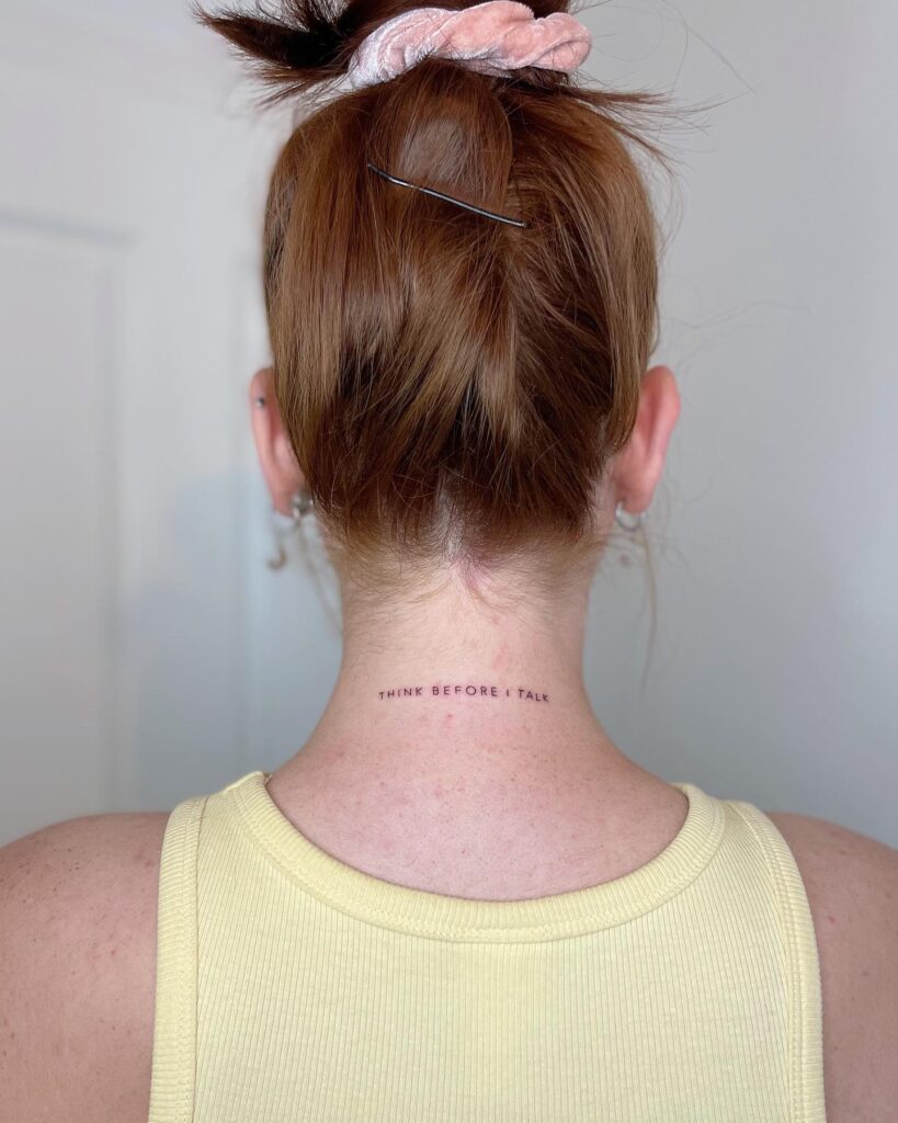 Think before I talk tattoo on neck for mindfulness and self-awareness