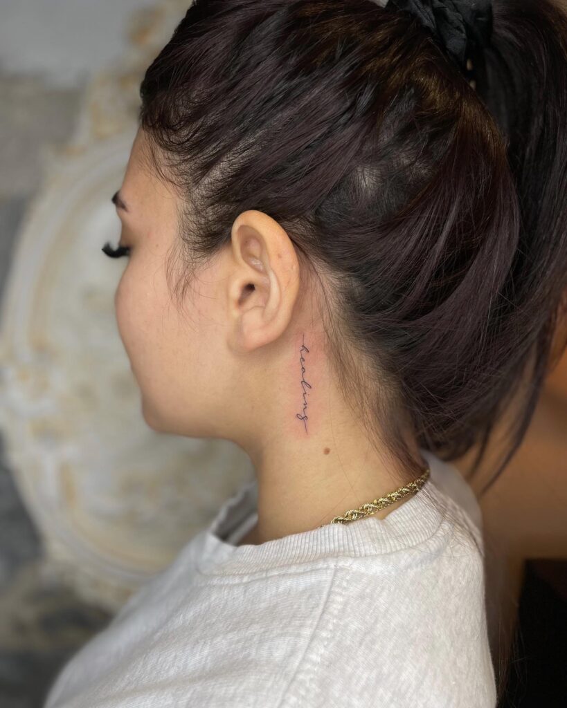 Vertical Alignment 'Healing' Script on the Side of the Neck: Healing Whispers