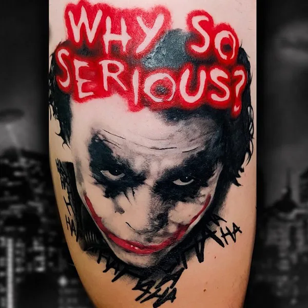 Why So Serious Joker Tattoo 1