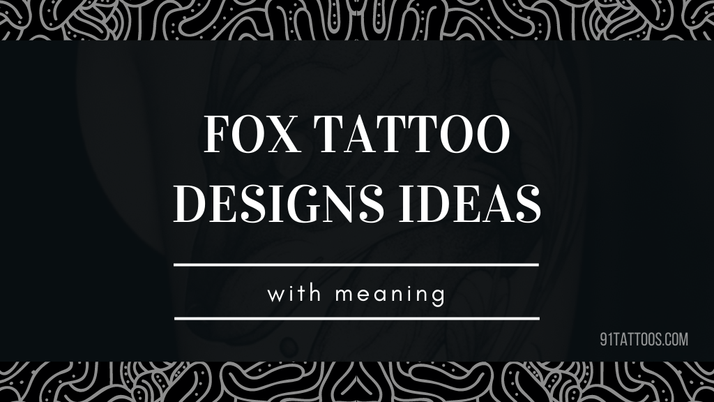 fox tattoo designs ideas with meaning