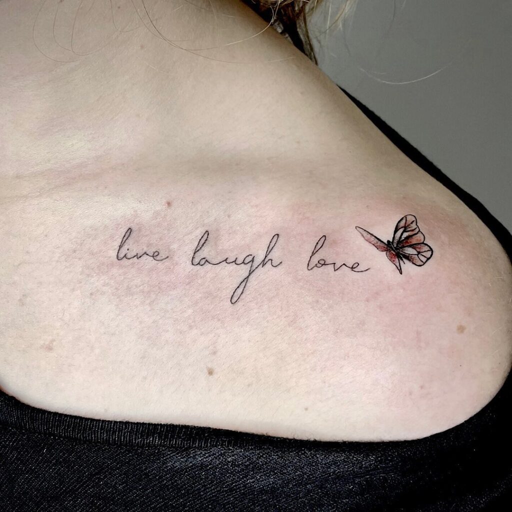 'Live Love Laugh' Script Lettering Tattoo with Butterfly Accent: Fluttering Wisdom