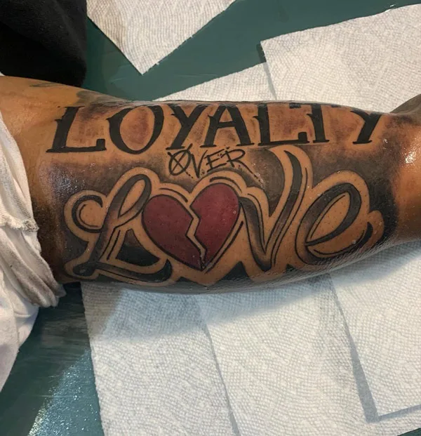 loyalty over love tattoo 5